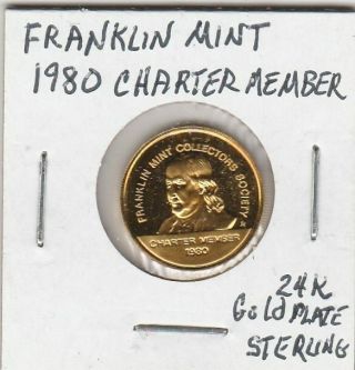 (r) Token - Franklin - 1980 Charter Member - 24k Gold Plate On Sterling