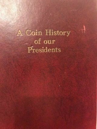 A Coin History Of Our Presidents Washington To Johnson - Bonus - Us Capitol