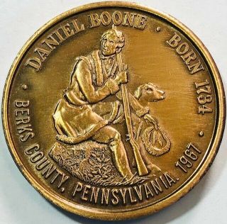 Berks County,  Pennsylvania - Daniel Boone Medal - Reading Coin Club - 1967
