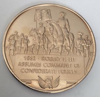 Civil War General Robert E Lee Assumes Command Of Confederate Army Coin Medal