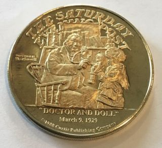 Norman Rockwell The Saturday Evening Post Doctor And Doll March Cover Coin Medal