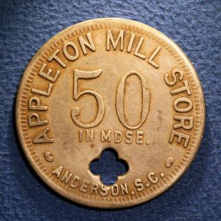 South Carolina Cotton Mill Token - Appleton Mill Store,  50¢,  Anderson,  S.  C.