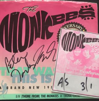 Monkees Autographed 45 By Mickey Dolenz Peter Tork And Backstage Pass