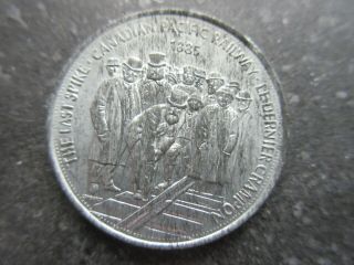 1885 The Last Spike Canadian Pacific Railway Great Canadian Moments Medallion