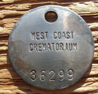 1265 – West Coast Crematorium – Body Tag - Stainless Steel,  Been In Furnace