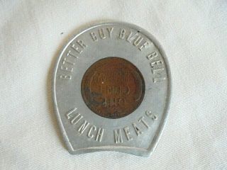 Vintage 1958 Blue Bell Lunch Meats Advertising Good Luck Encased Penny