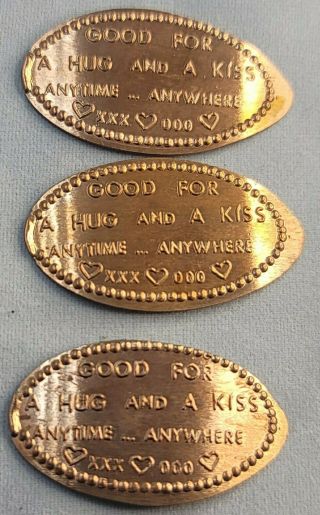 3 Good For A Hug And A Kiss Elongated Pressed Pennies