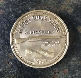 Nra Challenge Coin.  M1903 Rifle Series.  Springfield.  1.  5”
