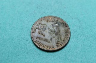 Vintage - Token - Medal - Adult - No Not Without A Washer - Plug Me In I 