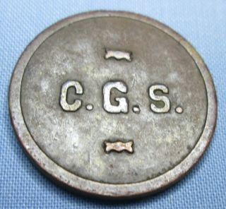 C.  G.  S.  Trade Token Good For One 5¢ Drink Or Cigar