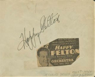 Vintage Happy Felton / Mary Brian Autographs