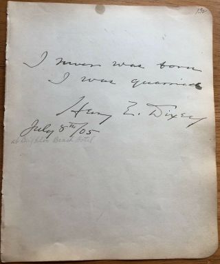 Stage Actor And Producer Henry E.  Dixey Autograph Quote
