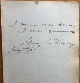 Stage Actor and Producer Henry E.  Dixey Autograph Quote 2