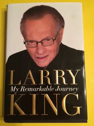 Larry King Autographed Book My Remarkable Journey Signed Hardcover First Edition