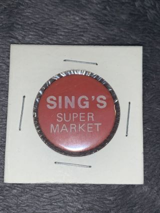 Vtg.  Sing’s Market 25 Cent Food Stamp Token
