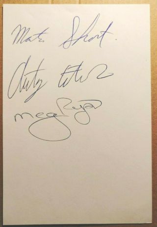 Meg Ryan,  Martin Short,  Anthony Edwards Signed Autograph Page 4x6 " In - Person