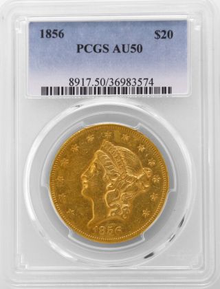 1856 - P Pcgs Au 50 Gold $20 Double Eagle About Uncirculated Twenty D Graded Coin