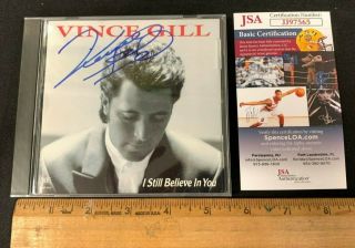 Vince Gill Signed I Still Believe In You Album Cd Booklet W/case/cd Jsa/coa 9192