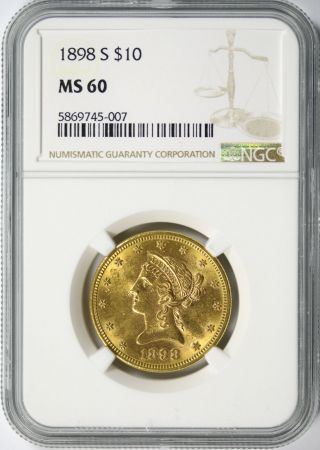 1898 - S $10 Liberty Gold Eagle Ngc Ms60