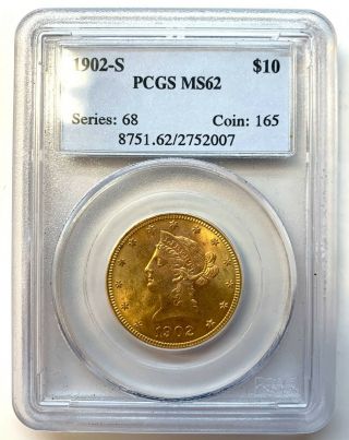Liberty Head Ten Dollar Gold Eagle1902 - S $10 Gold Coin Pcgs Graded Ms62 007
