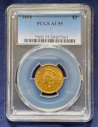 1854 $3 Gold Indian Princess Head Pcgs Au - 55,  Low Mintage,  First Year Issue