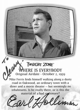 Autographed Twilight Zone Card 2 Earl Holliman " Where Is Everybody "