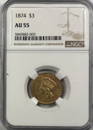 1874 $3.  00 Gold Princess Ngc Au - 55 9672