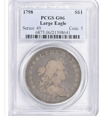 1798 Draped Bust Silver Dollar Large Eagle Pcgs G - 06