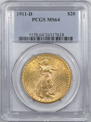 1911 - D $20 St Gaudens Gold - Pcgs Ms - 64 Lustrous & Attractive