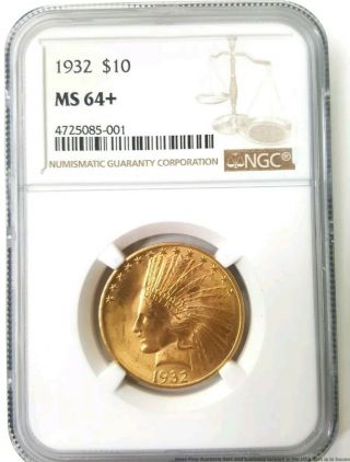 1932 $10.  00 Gold Eagle Indian Head - Ngc Ms 64,