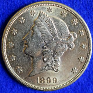 1899 - S $20 Liberty Head Gold Double Eagle,  Luster,  Beautifl Coin