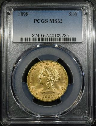 1898 Liberty Head $10 Gold Eagle " Pcgs Ms62 " S/h After 1st Item