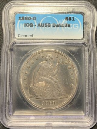 1860 - O $1 Seated Liberty Dollar Icg Au - 58 Details (cleaned)