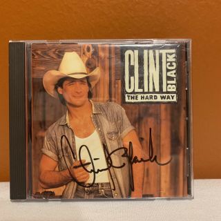 Clint Black Signed Cd Cover Autographed W/cd The Hard Way