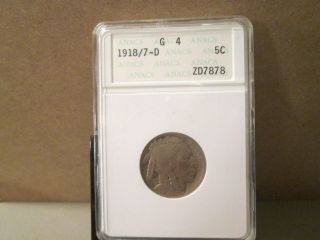 1918/7 - D Buffalo Nickel Anacs G 4 Key Variety Zd7878