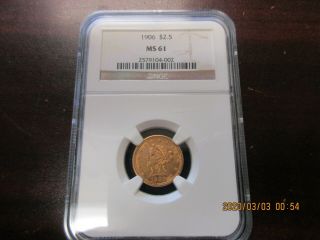 1906 $2.  50 Gold Liberty Head,  Ngc Ms - 61