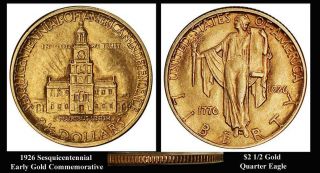 1926 U.  S.  Gold $2 1/2 Quarter Eagle Early Commemorative - Almost Uncirculated