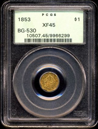 1853 G$1 Liberty Head Gold Dollar Xf45 Pcgs 9966299 Bg - 350 Ogh
