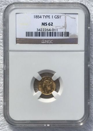 1854 $1 Gold Coin Type1,  Ngc Ms62