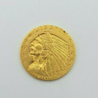 1910,  Usa.  Gold " Indian Head " $2.  5 Dollar (quarter Eagle) Coin (4.  18gm) 10314