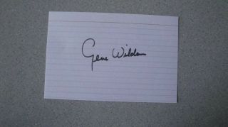Gene Wilder Signed 4x6 Index Card Autograph - Willy Wonka And The Choc Factory