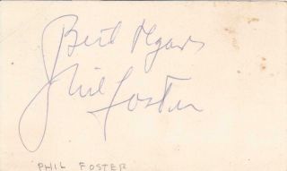 Phil Foster D 1985 Signed Best 3x5 Index Card Actor/laverne & Shirley