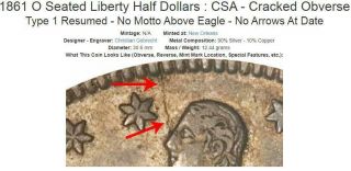 CSA Confederate States 1861 - O Seated Silver Half Dollar Civil War Coin Die Crack 3