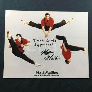 Matt Mullins Stunt Man Autographed Authentic Signed Signature Tv Photo A239