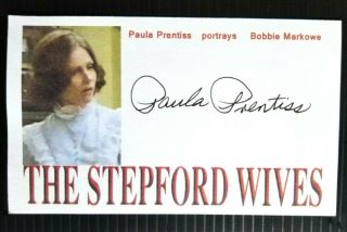 " The Stepford Wives " Paula Prentiss " Bobbie Markowe " Autographed 3x5 Index Card