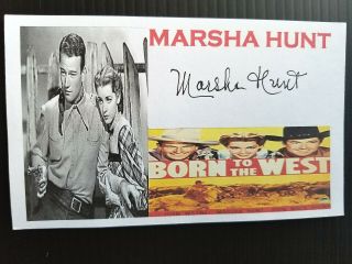 " Born To The West " Marsha Hunt Autographed 3x5 Index Card