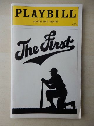 November 17th,  1981 - Opening Night - Martin Beck Theatre Playbill - The First