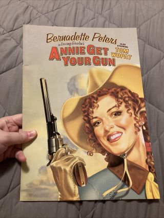 Annie Get Your Gun Broadway Program 1999 Bernadette Peters