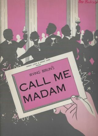 Call Me Madam Program Signed By Ethel Merman Richard Eastham And Others