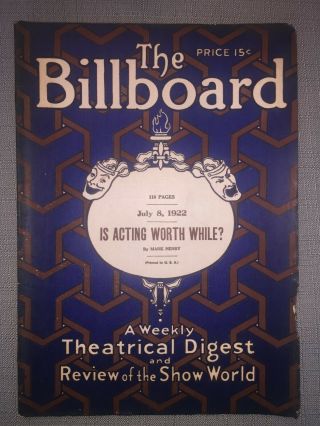 The Billboard July 8th 1922 Theatrical Digest & Review Of The Show World